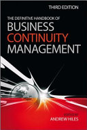 The definitive handbook of business continuity management /