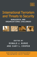 International terrorism and threats to security : managerial and organizational challenges /