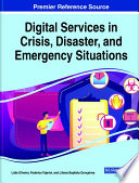 Digital services in crisis, disaster, and emergency situations /