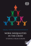 Work inequalities in the crisis : evidence from Europe /