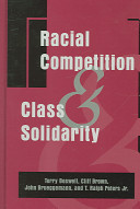 Racial competition and class solidarity /