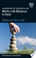 Handbook of research on work-life balance in Asia /