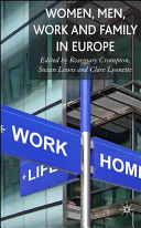 Women, men, work and family in Europe /