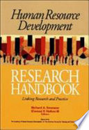 Human resource development research handbook : linking research and practice /