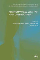 Minimum wages, low pay, and unemployment /
