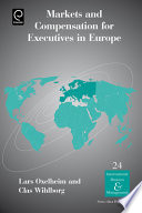 Markets and compensation for executives in Europe /