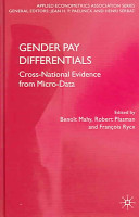 Gender pay differentials : cross-national evidence from micro-data /