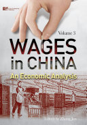 Wages in China : an economic analysis /