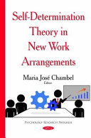 Self-determination theory in new work arrangements /