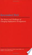 Nonstandard work : the nature and challenges of changing employment arrangements /