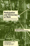 Participation and democracy at work : essays in honour of Harvie Ramsay /