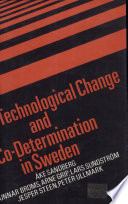 Technological change and co-determination in Sweden /