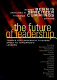 The future of leadership : today's top leadership thinkers speak to tomorrow's leaders /