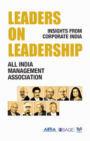Leaders on leadership : insights from corporate India /