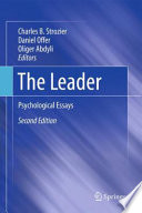 The leader : psychological essays /