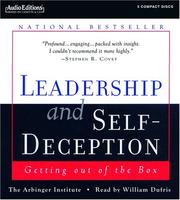 Leadership and self-deception : getting out of the box /