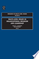 Multi-level issues in organizational behavior and leadership /