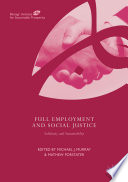 Full employment and social justice : solidarity and sustainability /