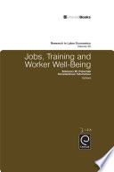Jobs, training, and worker well-being /