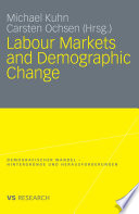 Labour markets and demographic change /