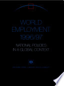 World employment 1996/97 : national policies in a global context /