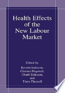 Health effects of the new labour market /