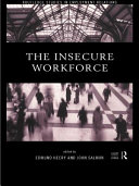 The insecure workforce /