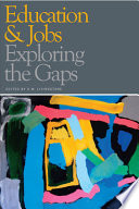 Education and jobs : exploring the gaps /