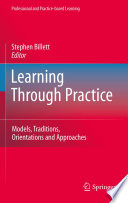 Learning through practice /