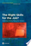 The right skills for the job? : rethinking training policies for workers /
