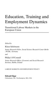 Education, training and employment dynamics : transitional labour markets in the European Union /