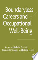 Boundaryless Careers and Occupational Well-being /