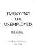 Employing the unemployed /
