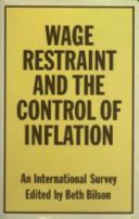 Wage restraint and the control of inflation : an international survey /