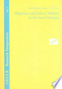 Migration and labour markets in the social sciences /