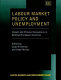 Labour market policy and unemployment : impact and process evaluations in selected European countries /