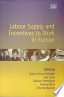 Labour supply and incentives to work in Europe /