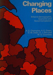 Changing places : Britain's demographic, economic, and social complexion /