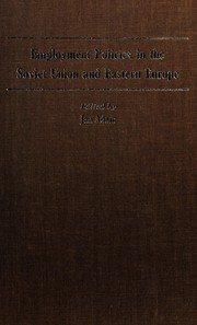 Employment policies in the Soviet Union and Eastern Europe /