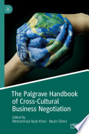 The Palgrave handbook of cross-cultural business negotiation /