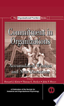 Commitment in organizations : accumulated wisdom and new directions /