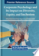Corporate psychology and its impact on diversity, equity, and inclusion /