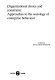 Organizational choice and constraint : approaches to the sociology of enterprise behaviour /
