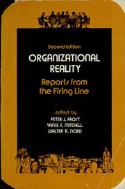 Organizational reality : reports from the firing line /