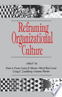 Reframing organizational culture /