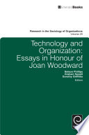 Technology and organization : essays in honour of Joan Woodward /