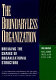 The boundaryless organization : breaking the chains of organizational structure /