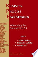 Business process engineering : advancing the state of the art /