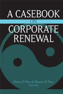 A casebook on corporate renewal /