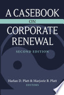 A casebook on corporate renewal /